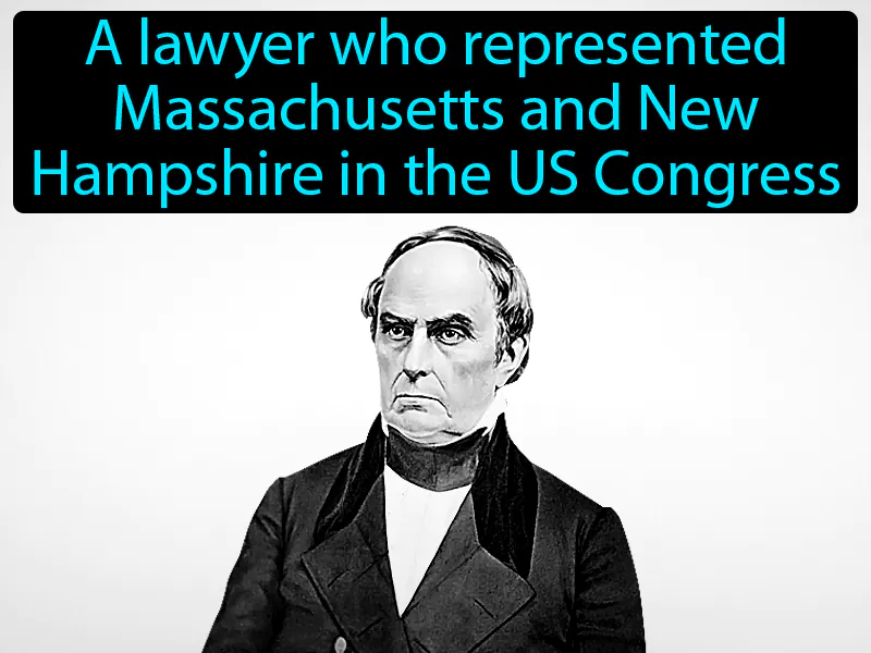 Daniel Webster Definition Daniel Webster Definition