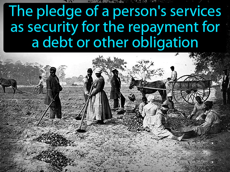 Debt Peonage Definition Debt Peonage Definition