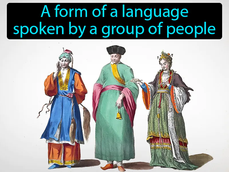 Dialect Definition Dialect Definition