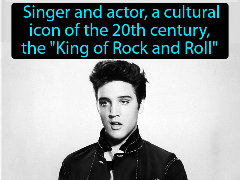 Elvis Presley Definition Elvis Presley Definition