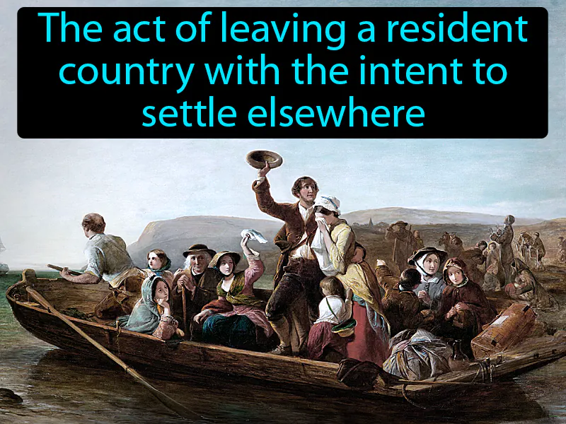 Emigration Definition Emigration Definition