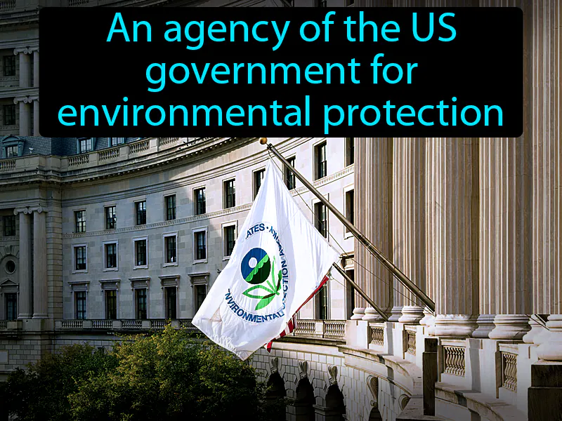Environmental Protection Agency Definition Environmental Protection Agency Definition