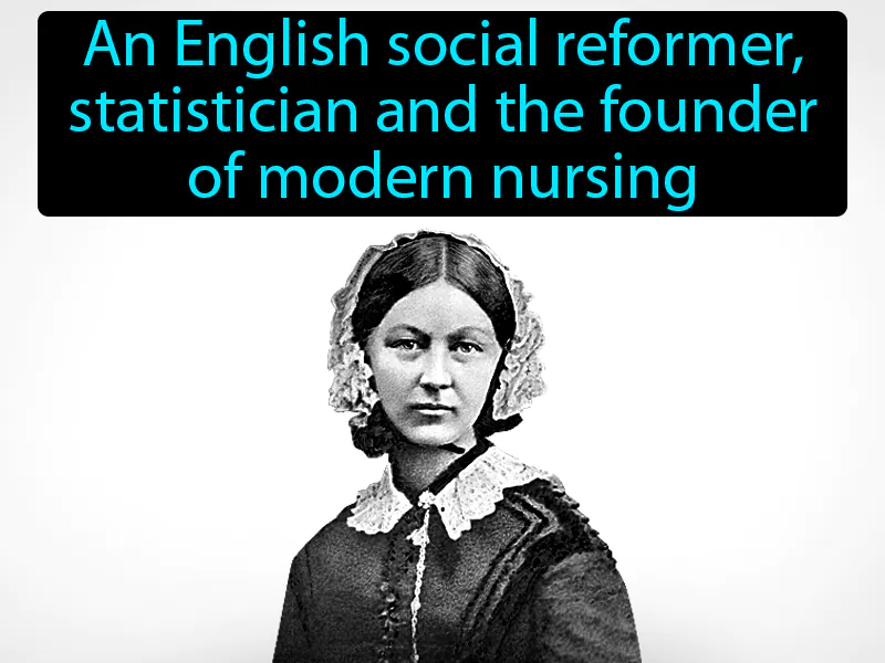 Florence Nightingale Definition