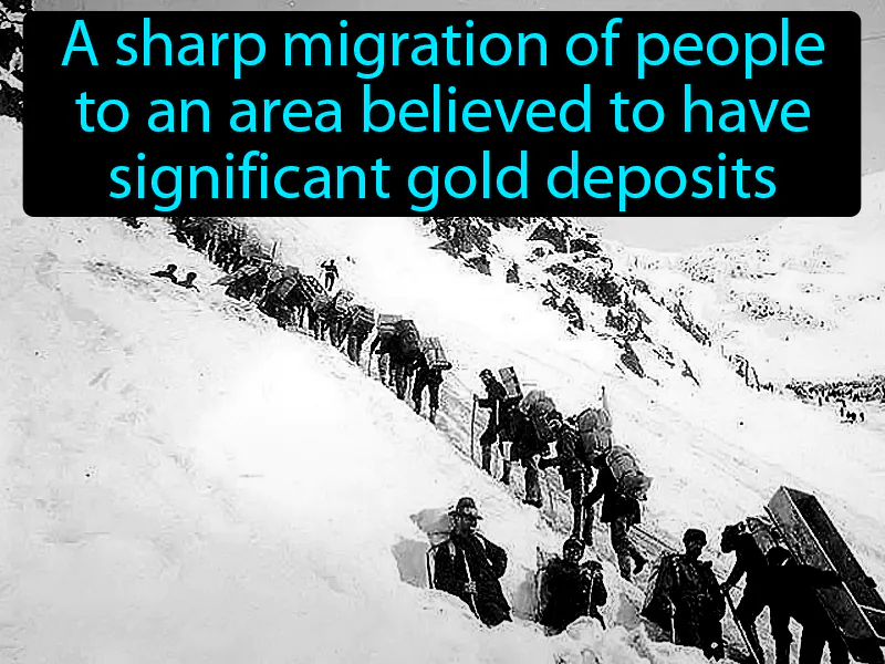 Gold Rush Definition Gold Rush Definition