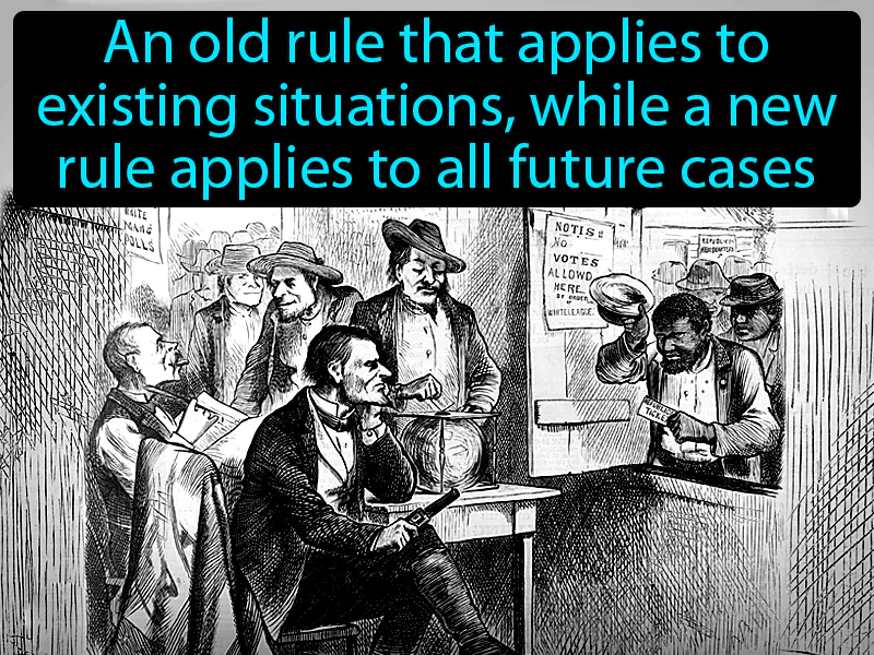 Grandfather Clause Definition Grandfather Clause Definition