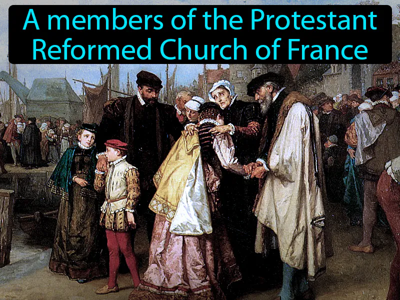 Huguenots Definition Huguenots Definition