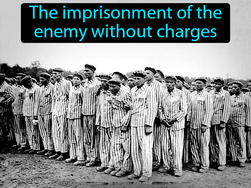 Internment Definition Internment Definition