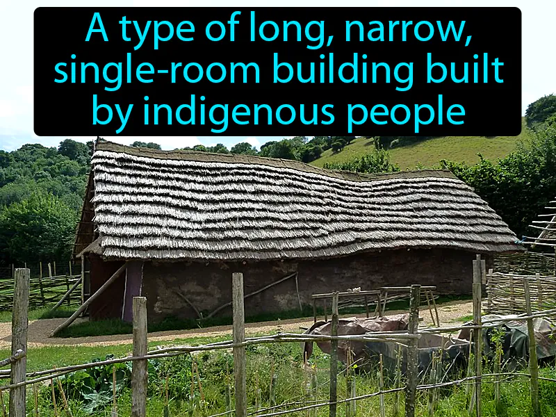 Longhouse Definition