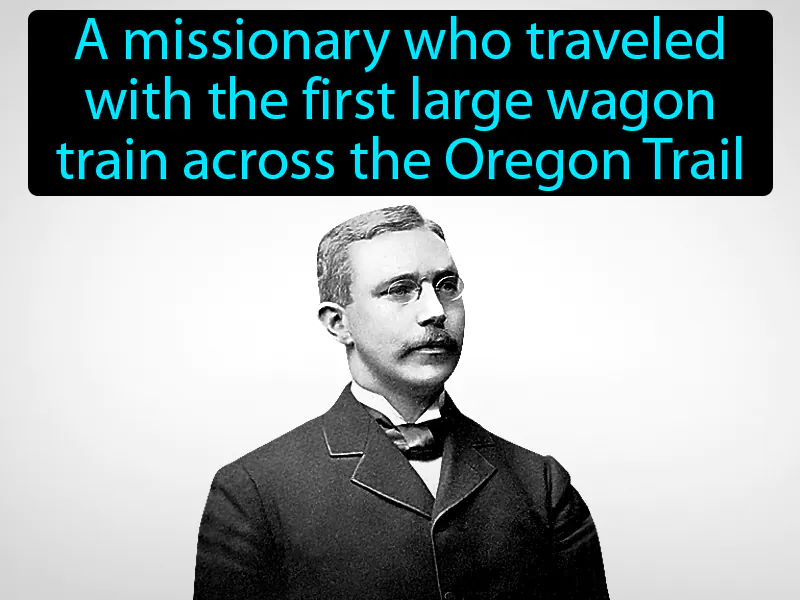 Marcus Whitman Definition Marcus Whitman Definition