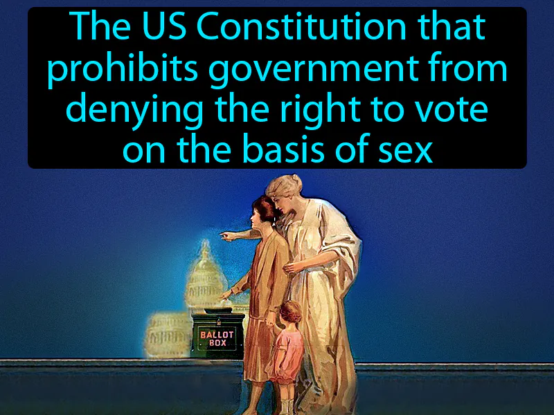 Nineteenth Amendment Definition Nineteenth Amendment Definition