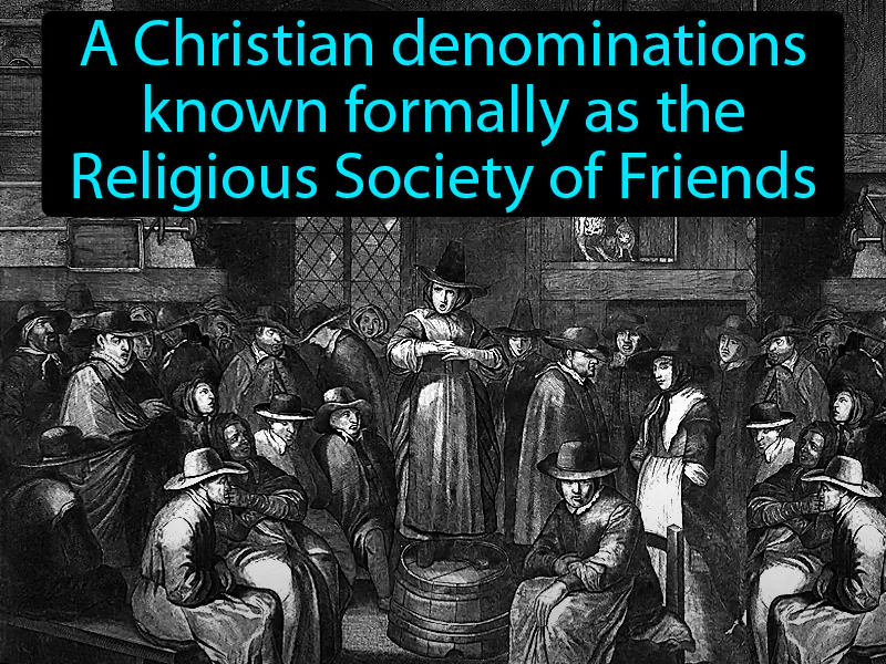 Quakers Definition Quakers Definition