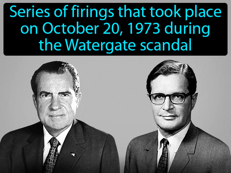 Saturday Night Massacre Definition Saturday Night Massacre Definition