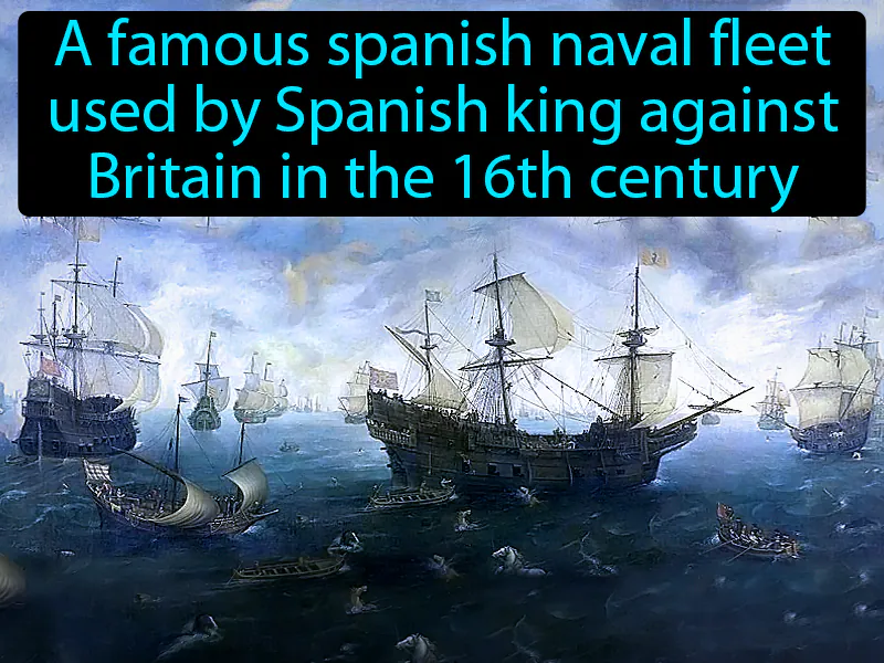 Spanish Armada Definition Spanish Armada Definition