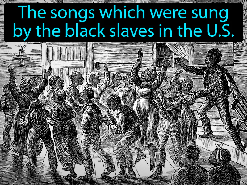 Spirituals Definition Spirituals Definition