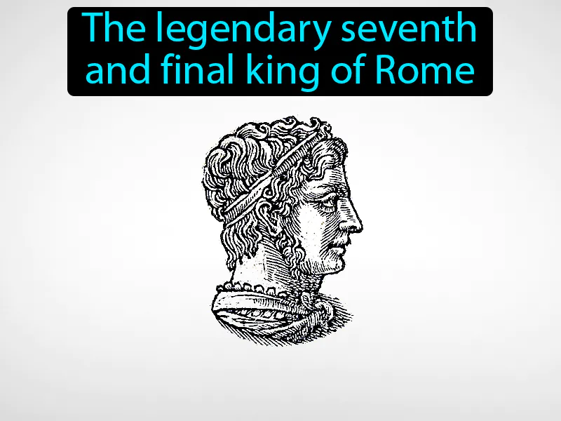 Tarquinius Superbus Definition Tarquinius Superbus Definition