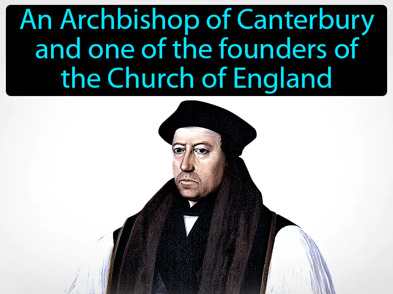 Thomas Cranmer Definition Thomas Cranmer Definition