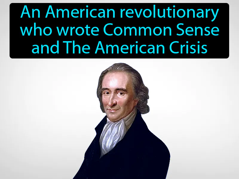 Thomas Paine Definition Thomas Paine Definition