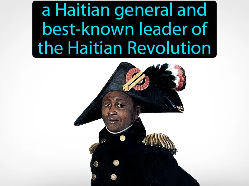 Toussaint L Ouverture Definition Toussaint L Ouverture Definition