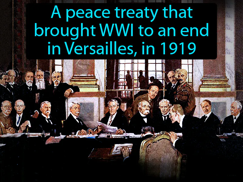 Treaty Of Versailles Definition Treaty Of Versailles Definition