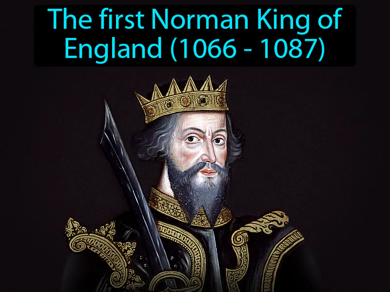 William The Conqueror Definition William The Conqueror Definition