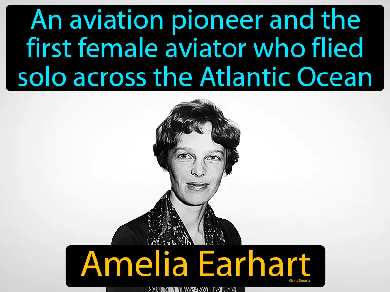 Amelia Earhart Definition Amelia Earhart Definition