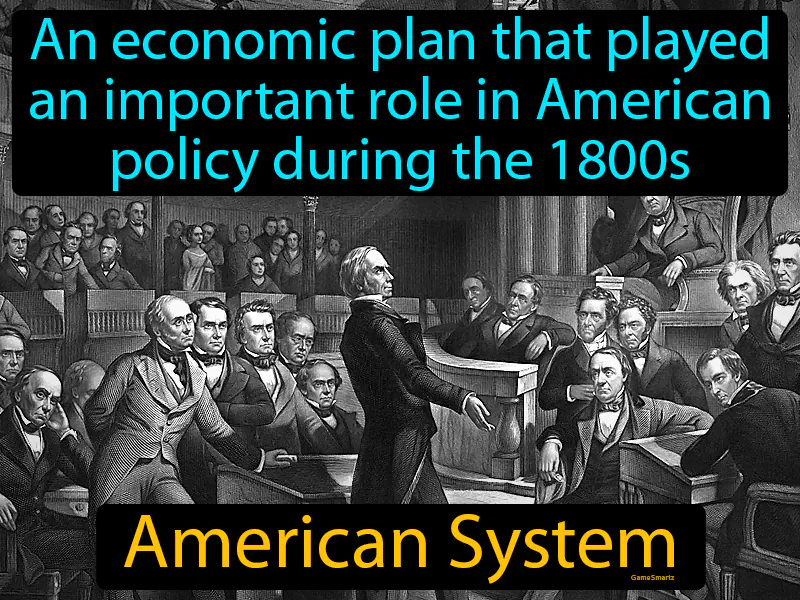 American System Definition American System Definition