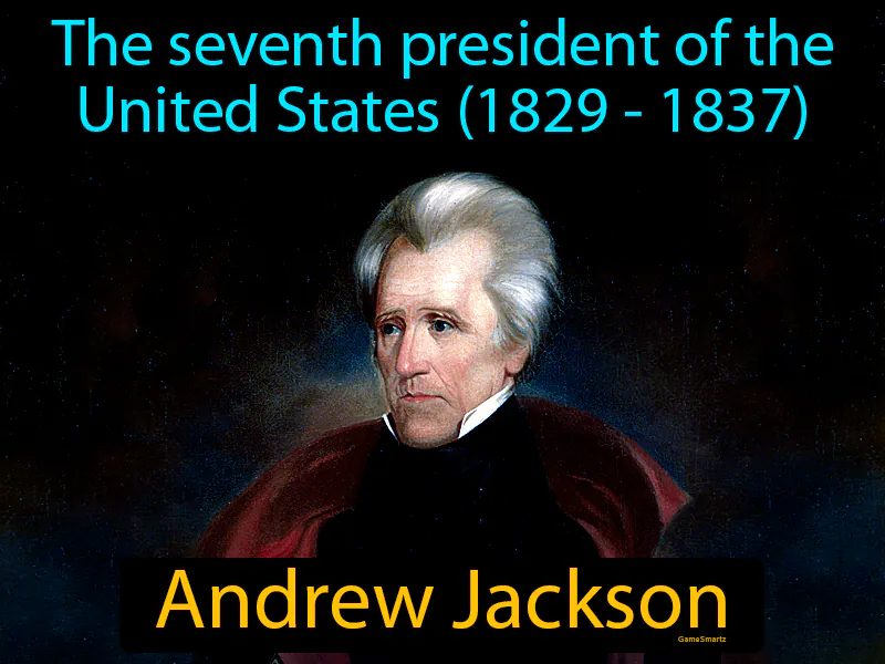Andrew Jackson Definition Andrew Jackson Definition