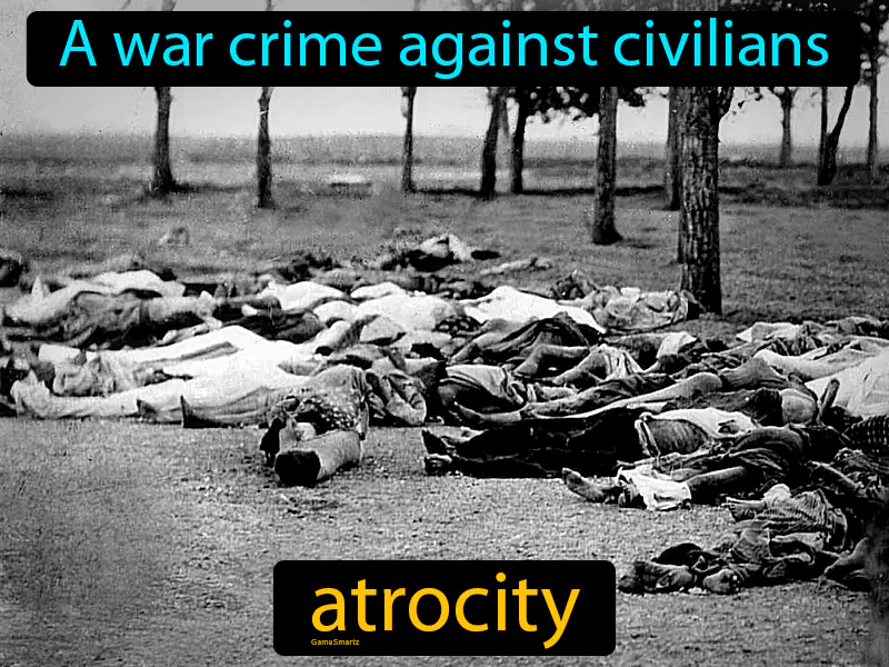 Atrocity Definition Atrocity Definition