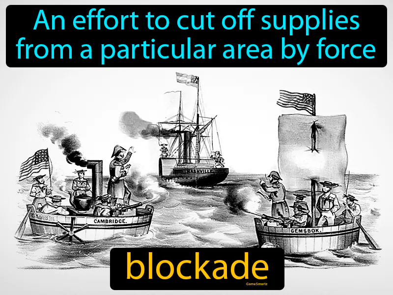 Blockade Definition Blockade Definition