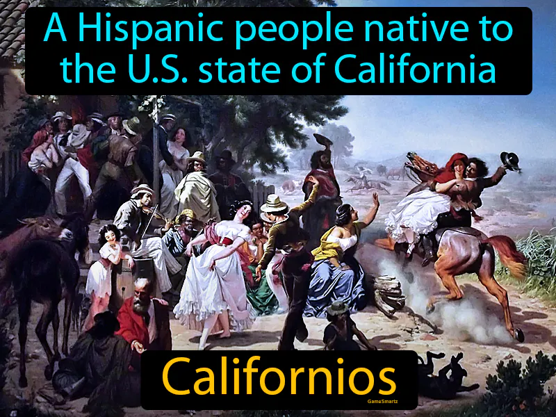 Californios Definition Californios Definition