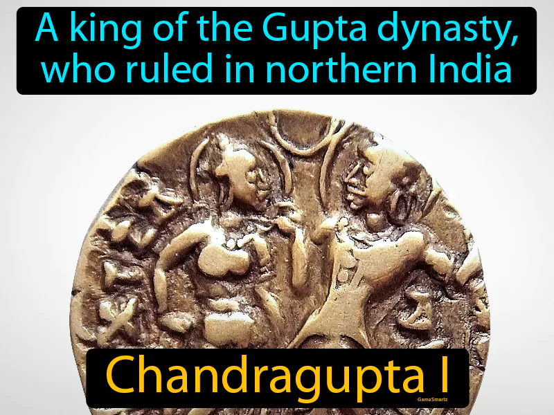 Chandragupta I Definition Chandragupta I Definition