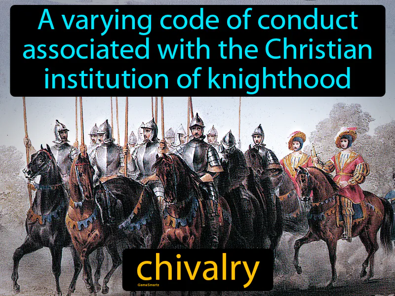 Chivalry Definition Chivalry Definition