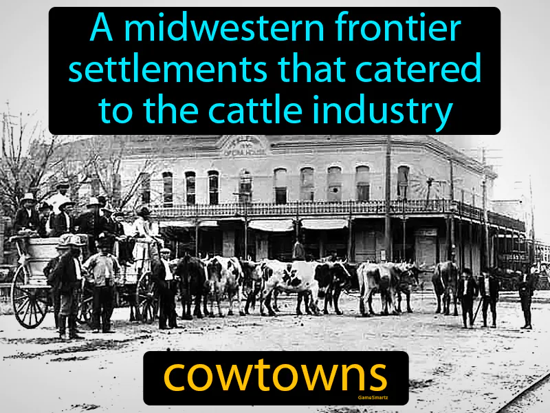 Cowtowns Definition Cowtowns Definition