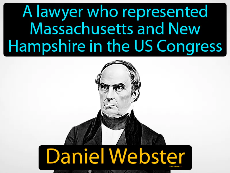Daniel Webster Definition Daniel Webster Definition