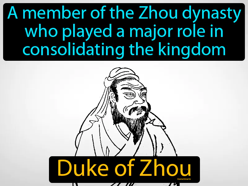 Duke Of Zhou Definition Duke Of Zhou Definition
