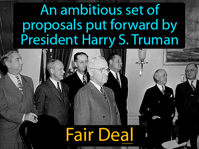 Fair Deal Definition Fair Deal Definition