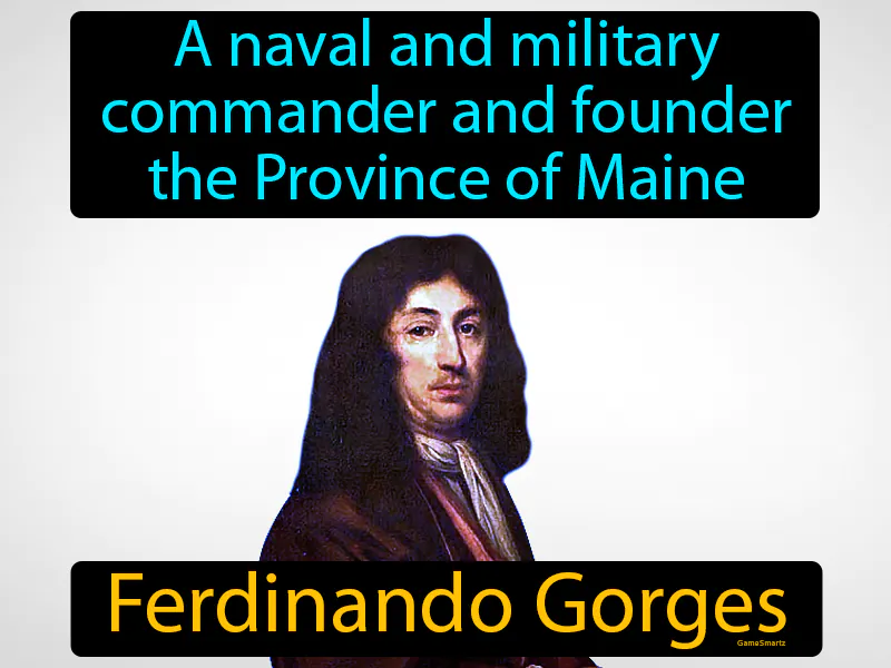 Ferdinando Gorges Definition Ferdinando Gorges Definition