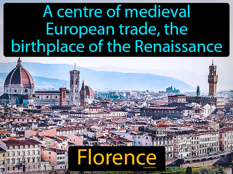 Florence Definition Florence Definition
