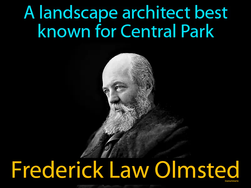 Frederick Law Olmsted Definition Frederick Law Olmsted Definition