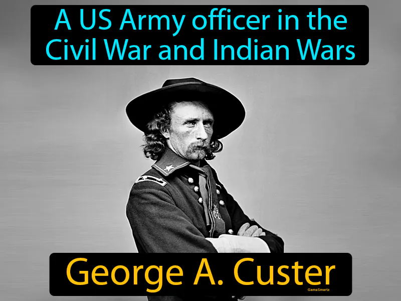 George A Custer Definition George A Custer Definition