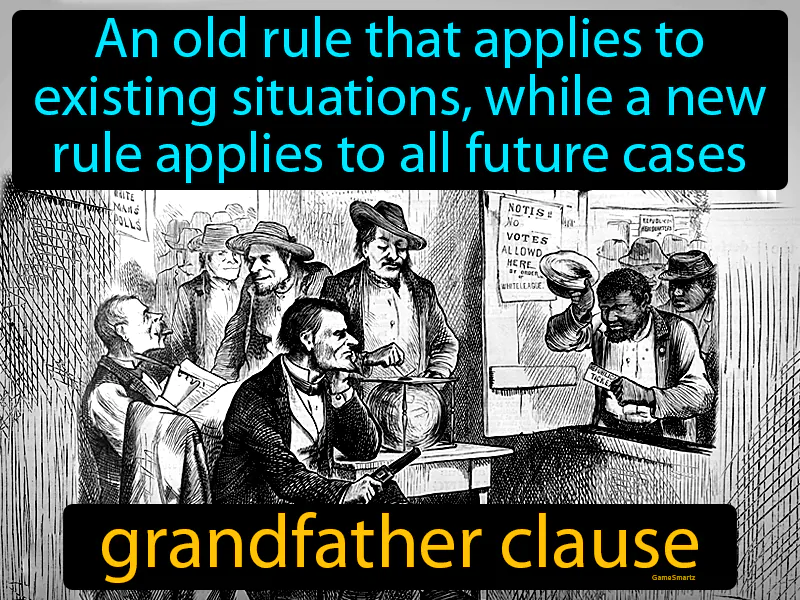 Grandfather Clause Definition Grandfather Clause Definition