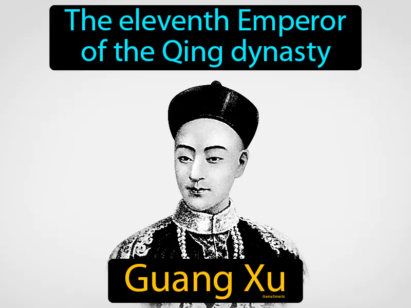 Guang Xu Definition Guang Xu Definition