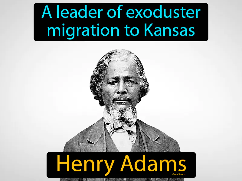 Henry Adams Definition Henry Adams Definition