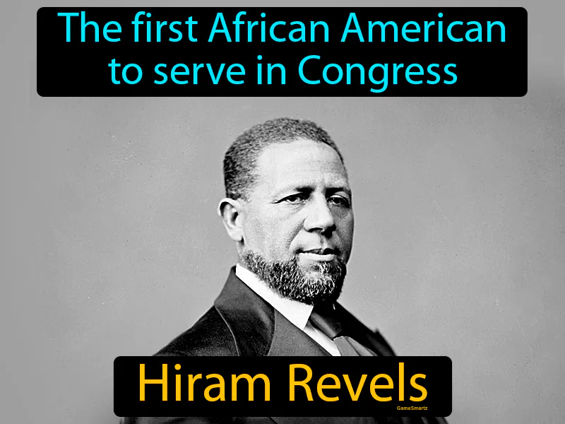 Hiram Revels Definition