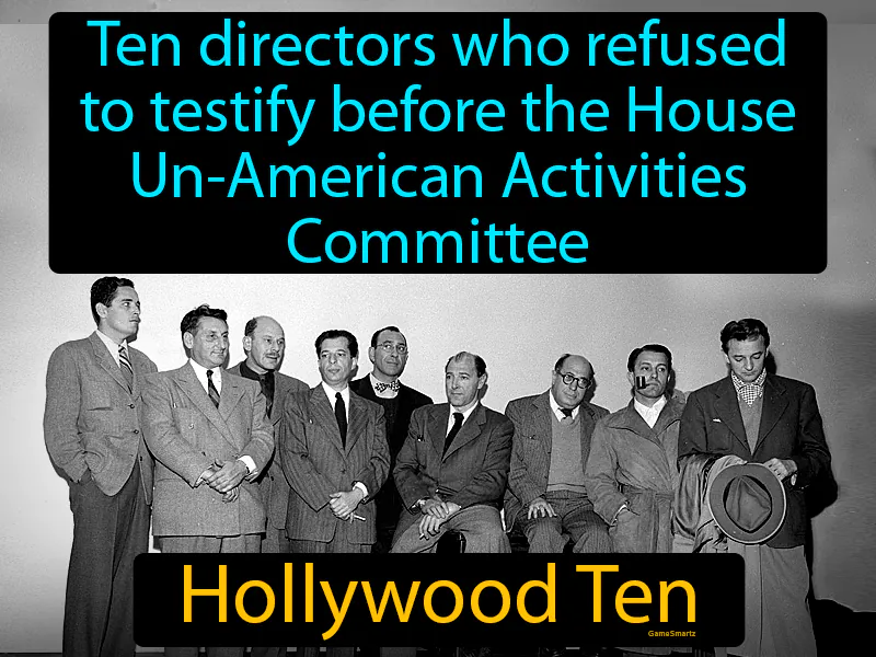 Hollywood Ten Definition Hollywood Ten Definition