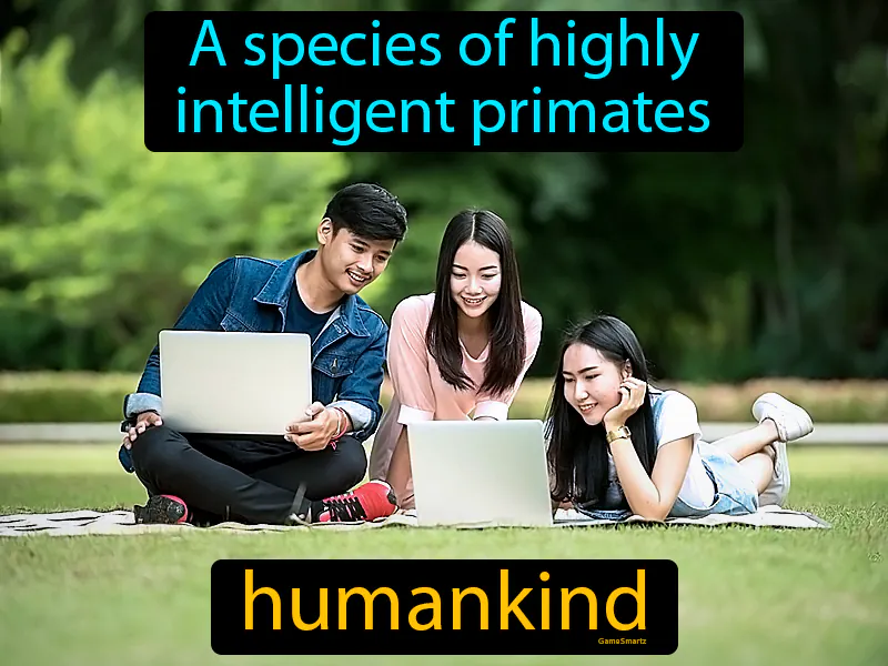 Humankind Definition Humankind Definition