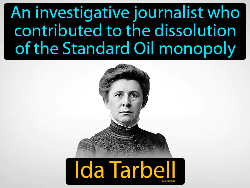Ida Tarbell Definition Ida Tarbell Definition