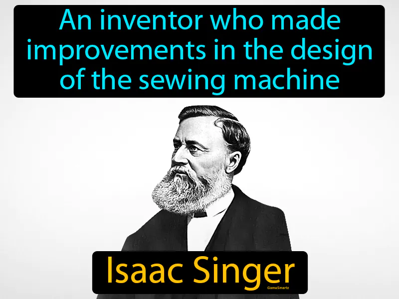 Isaac Singer Definition Isaac Singer Definition
