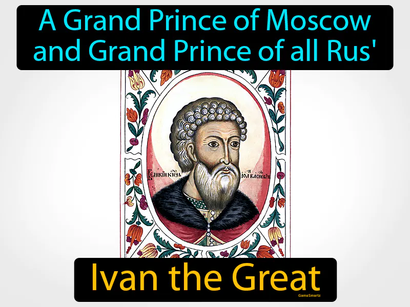Ivan The Great Definition Ivan The Great Definition