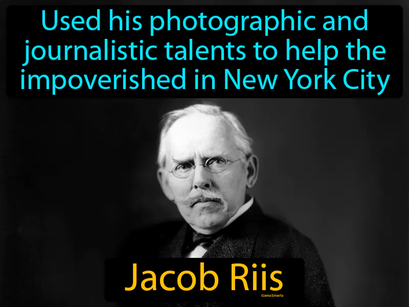 Jacob Riis Definition Jacob Riis Definition